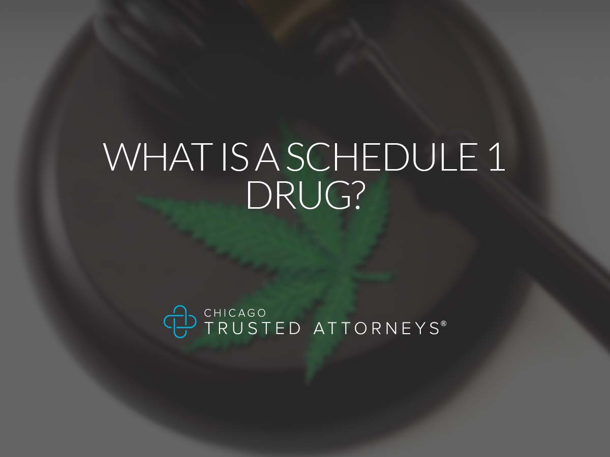 what-is-a-schedule-1-drug-recovering-from-drug-charges